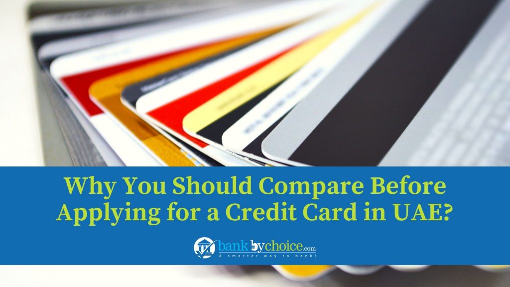 Compare Before Applying For a Credit Card in UAE